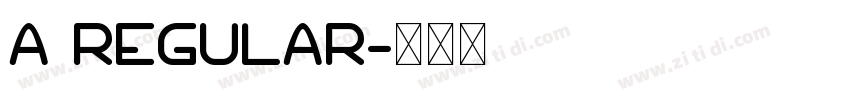 A Regular字体转换